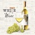 WHITE WINE, Ambiente